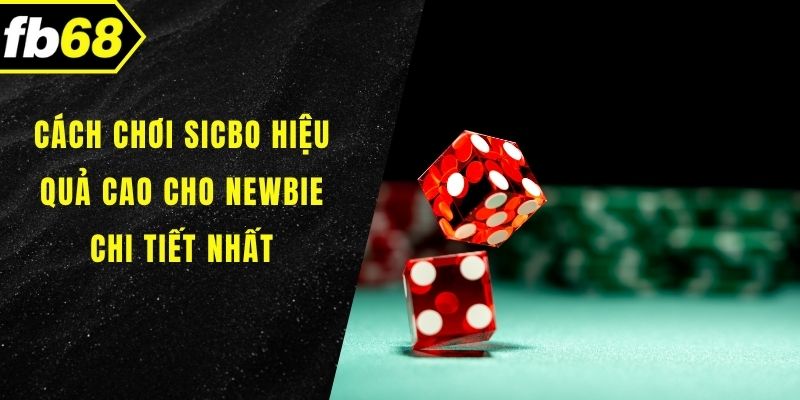 Cách chơi sicbo